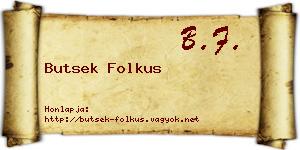 Butsek Folkus névjegykártya